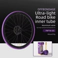 thumbnail image 1 of TPU Puncture Resistant Lightweight Portable Road Bike Ultralight Inner Tube, 1 of 5