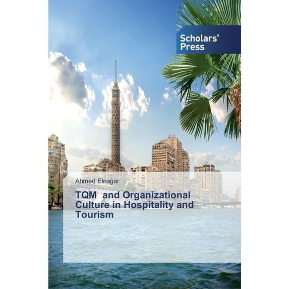 TQM and Organizational Culture in Hospitality and Tourism (Paperback)