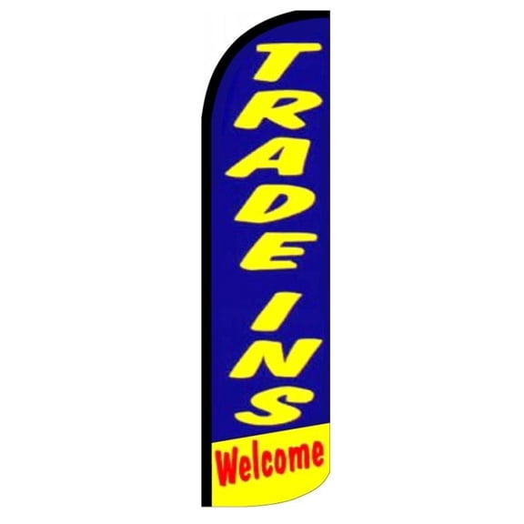 TRADE INS WELCOME Windless Flag (Hardware Not Included) |Advertisement /Business Flags | Feather Flag |