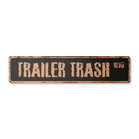TRAILER TRASH Vintage Plastic Street Sign white park redneck hick mobile | Indoor/Outdoor |  18" Wide