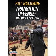 TRANSITION OFFENSE BALANCE AND SPACING BALDWIN
