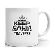 TRAVERSE Keep Calm and Drive Coffee Tea Ceramic Mug Office Work Cup Gift 11 oz