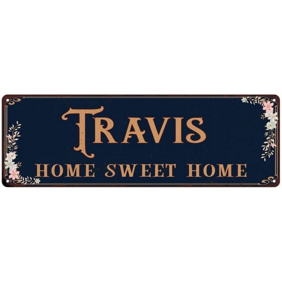 TRAVIS Home Sweet Home Victorian Look 6x18 Metal Sign 106180046607