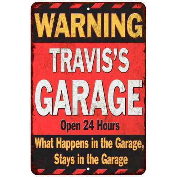 TRAVIS'S Garage Warning Man Cave Wall Dcor 8x8 x 12 Matte Finish Metal 108120030122