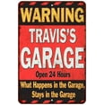 thumbnail image 1 of TRAVIS'S Garage Warning Man Cave Wall Decor 8x12 Metal Sign 108120030122, 1 of 1