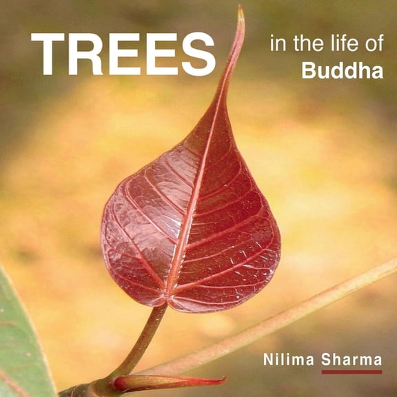 TREES in the life of Buddha, (Paperback)