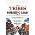 thumbnail image 1 of Pre-Owned The Tribes of Burning Man: How an Experimental City in the Desert Is Shaping the New American Counterculture (Paperback) 1888729295 9781888729290, 1 of 1