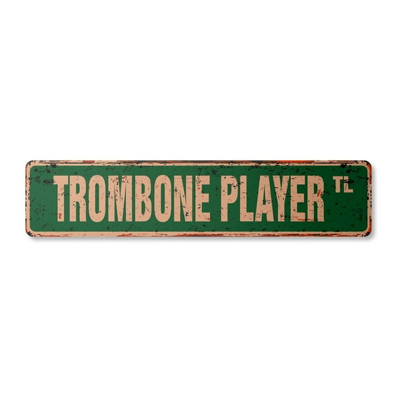 TROMBONE PLAYER Vintage Aluminum Street Sign marching bands trombonist musician lessons rustic metal tin | Indoor/Outdoor | 18" Wide