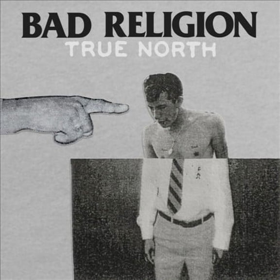 TRUE NORTH [BAD RELIGION] [8714092722826]