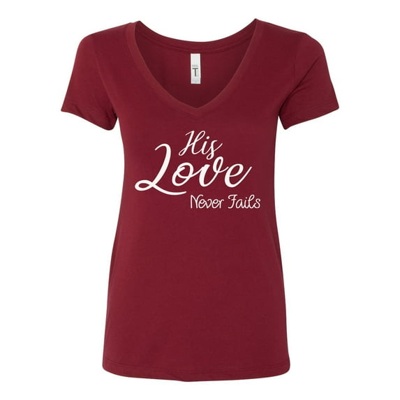 TSC His Love Never Fails Next Level Ladies V Neck Short Sleeve T-shirt-Cardinal-small