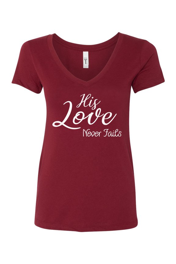 TSC His Love Never Fails Next Level Ladies V Neck Short Sleeve T-shirt-Cardinal-xxl