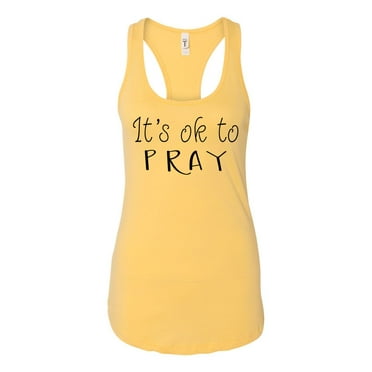 TSC It's Ok To Pray Ladies Racerback Tank Top-Banana Cream-medium