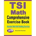 thumbnail image 1 of TSI Math Comprehensive Exercise Book: Abundant Math Skill Building Exercises, (Paperback), 1 of 1