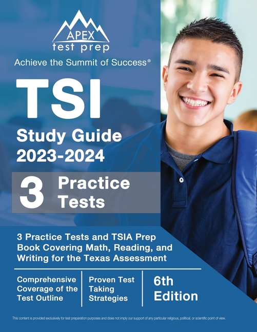 TSI Study Guide 20232024 3 Practice Tests and TSIA Prep Book Covering