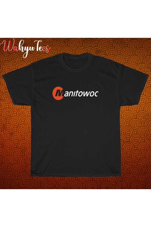 TShirt Manitowoc Construction Cranes Logo Black/New/graphic T-Shirt Size S-3XL