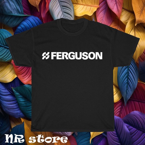 TShirt ferguson enterprises logo T shirt Funny Size S to 5XL