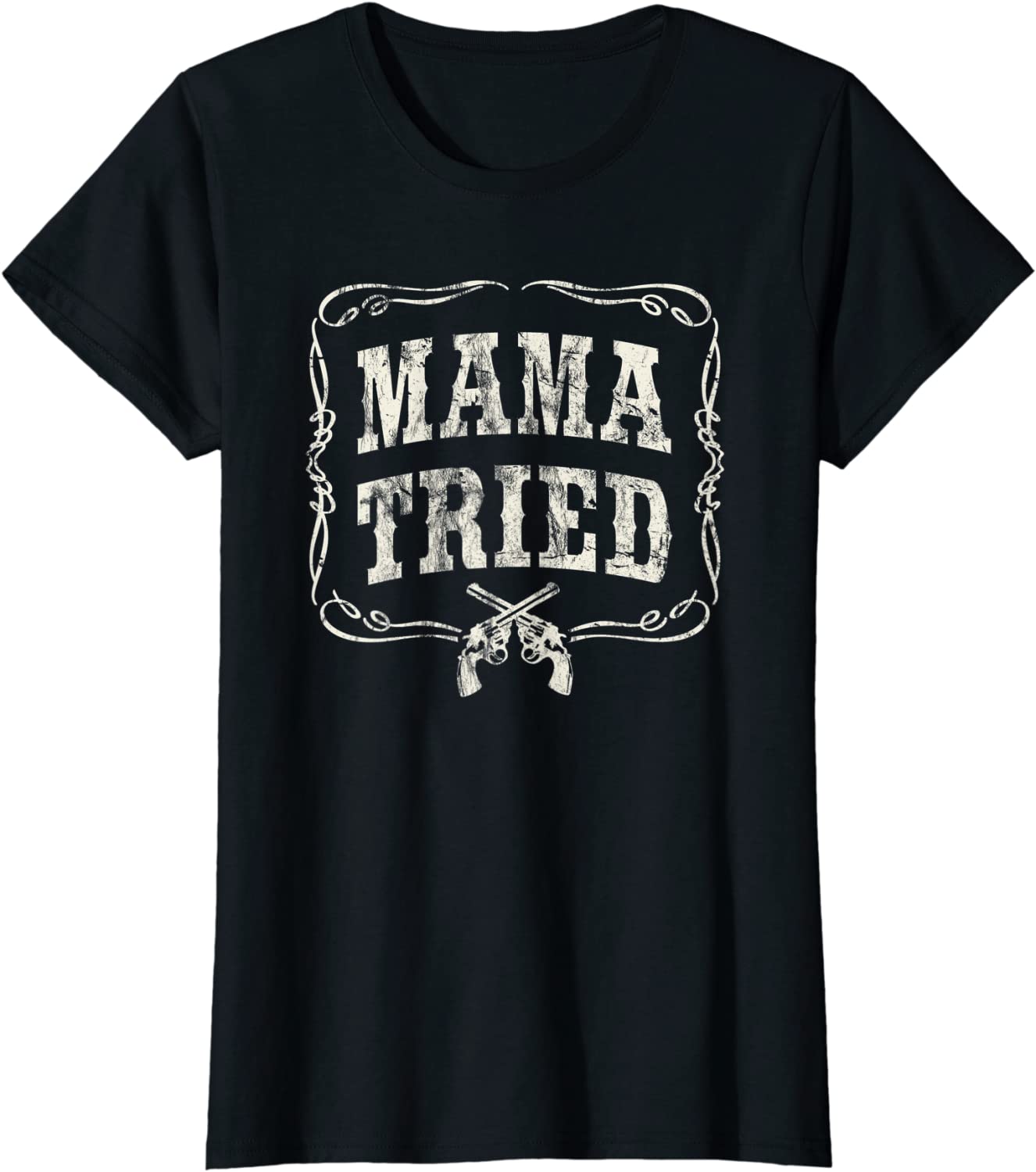 Mama Tried T-Shirt – Outlaw Country Music Tee – Merle Haggard Tribute For Men