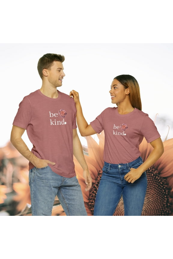 . Be Kind. Unisex Jersey Short-Sleeve T-Shirt. Adult Reg & Plus Size