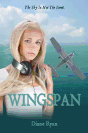 TTL: Wingspan: The Sky Is Not The Limit (Paperback)