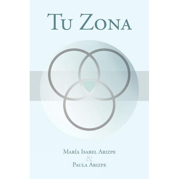Tu Zona, (Paperback)