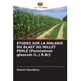 thumbnail image 1 of ÃTUDES SUR LA MALADIE DU BLAST DU MILLET PERLÃ [Pennisetum glaucum (L.) R.Br], (Paperback), 1 of 1