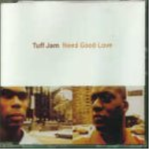 Need Good Love Tuff Jam (CD)
