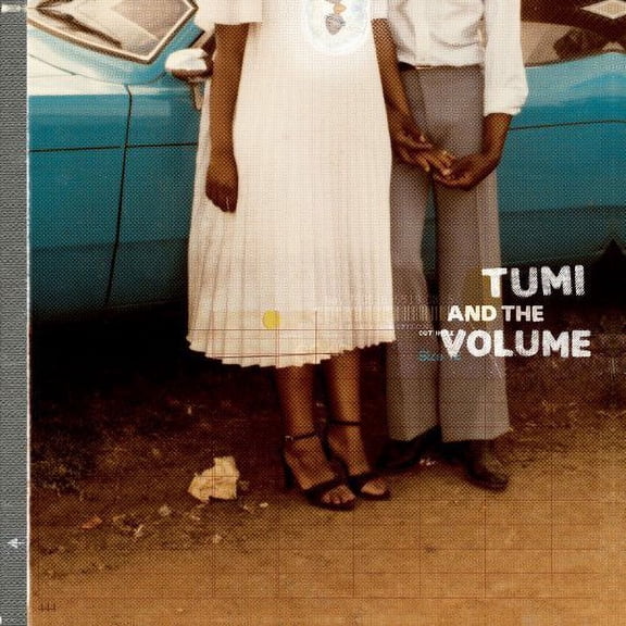 TUMI AND THE VOLUME *