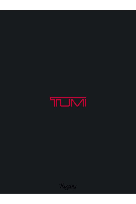 TUMI : The TUMI Collection (Hardcover)