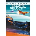 thumbnail image 1 of Pre-Owned Turbo Racers: Escape Velocity (Hardcover) 0062741071 9780062741073, 1 of 1
