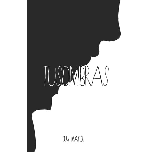 Sombras: Tusombras (Paperback)