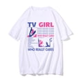 thumbnail image 1 of TV Girl Who Really Cares T-Shirt Unisex Short Sleeve Round Neck Tee Streetwear, 1 of 2