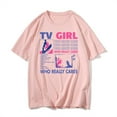 thumbnail image 1 of TV Girl Who Really Cares T-Shirt Unisex Short Sleeve Round Neck Tee Streetwear, 1 of 2