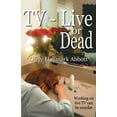 thumbnail image 1 of TV-Live -- Or Dead Paperback, 1 of 1