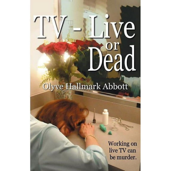 TV-Live -- Or Dead Paperback