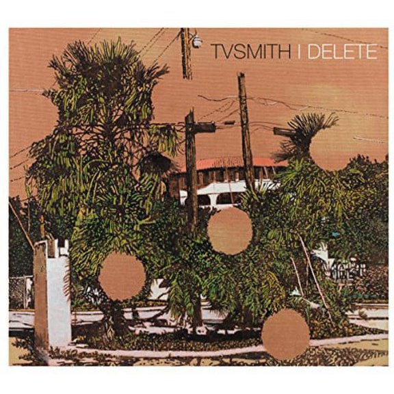 TV Smith - I Delete - Music & Performance - CD