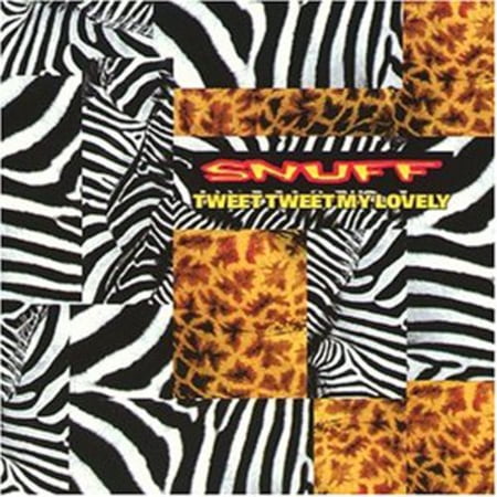 Snuff - Snuff : Tweet Tweet My Lovely - Music & Performance - CD