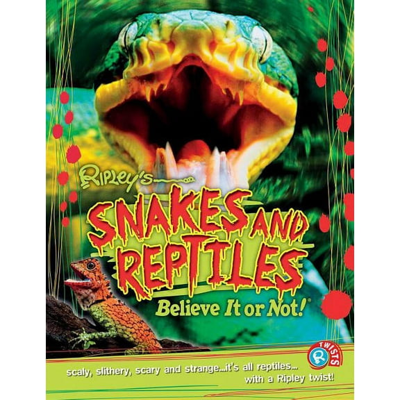 TWIST: Ripley Twists PB: Snakes and Reptiles (Series #14) (Paperback)