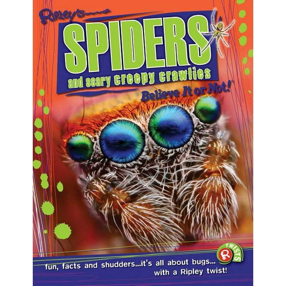 TWIST: Ripley Twists PB: Spiders and Scary Creepy Crawlies (Series #12) (Paperback)