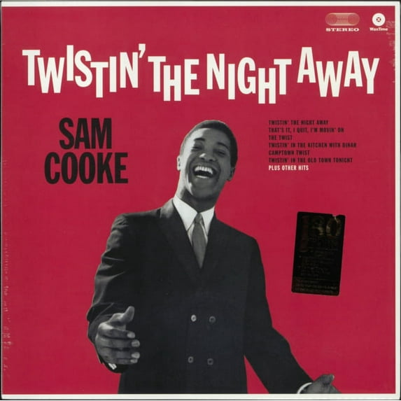 TWISTIN THE NIGHT AWAY