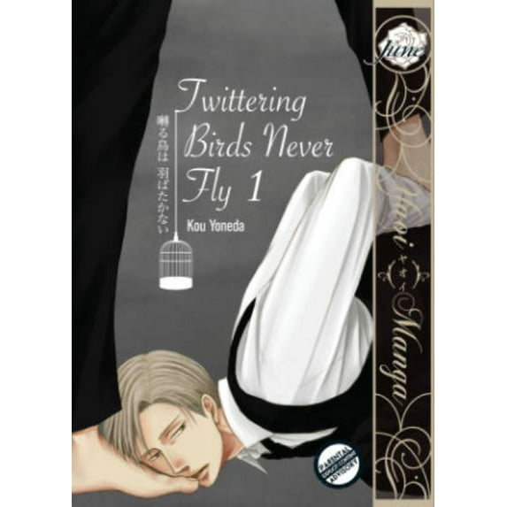 TWITTERING BIRDS NEVER FLY GN: TWITTERING BIRDS NEVER FLY GN VOL 01 (Yaoi Manga) (Paperback)