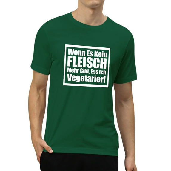 TWZH Men Wenn Es Kein Fleisch Mehr Gibt Letter T-Shirt Funny Style Tee