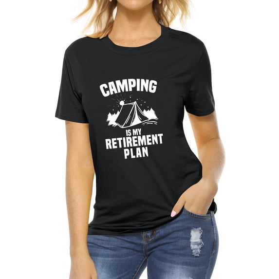TWZH Women Camping is My Retirement Plan Letter T-Shirt Short Sleeve Funny Tee