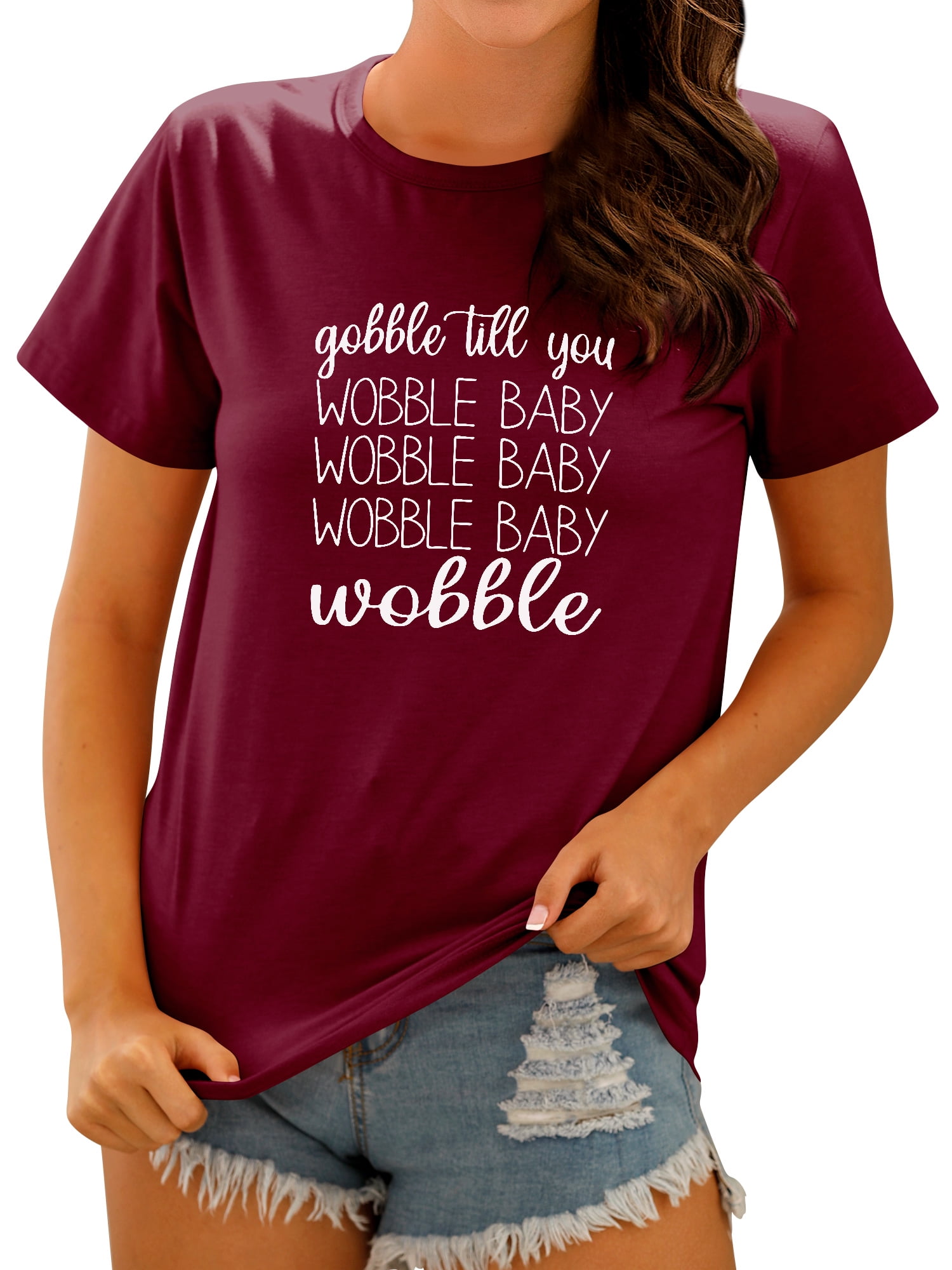 TWZH Women Gobble Till You Wobble Letter Print Short Sleeve T