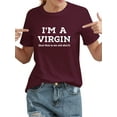 thumbnail image 1 of TWZH Women I'm A Virgin But This is An Old Shirt Letter Short T-Shirt, 1 of 6