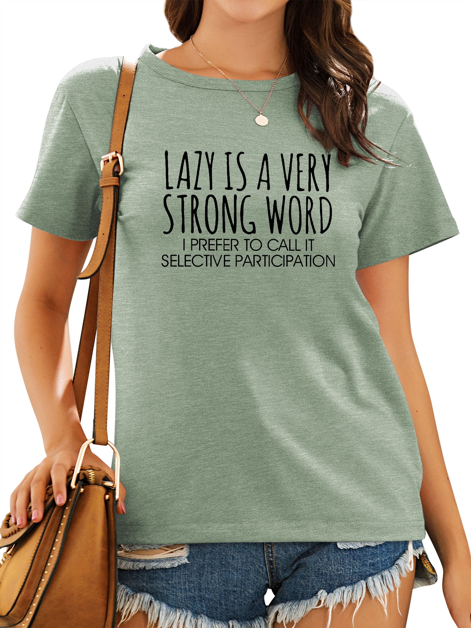 Lazy Is Very Strong Word Women T Shirt Lazy Is Very Strong Word Women T Shirt