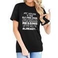 thumbnail image 1 of TWZH Women My House Is An Elf Free Zone Crew Neck Funny Letter Tee, 1 of 6