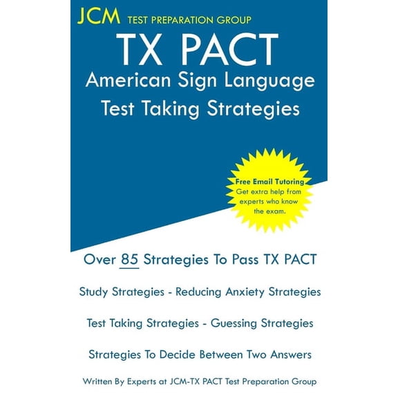 TX PACT American Sign Language - Test Taking Strategies, (Paperback)