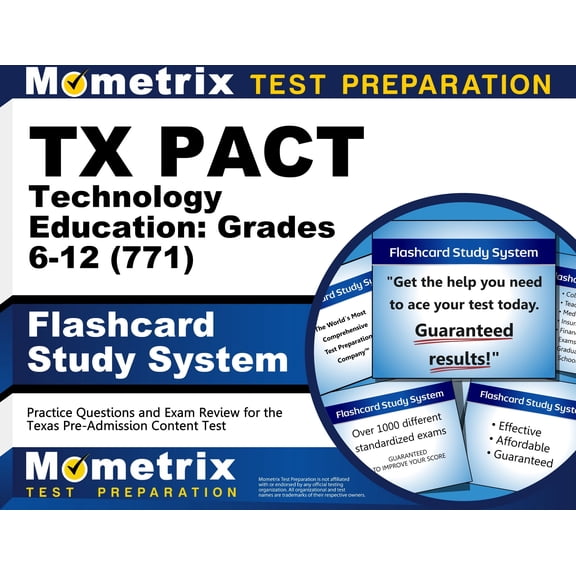 TX PACT Technology Education: Grades 6-12 (771) Flashcard Study System: Practice Questions and Exam Review for the Texas Pre-Admission Content Test