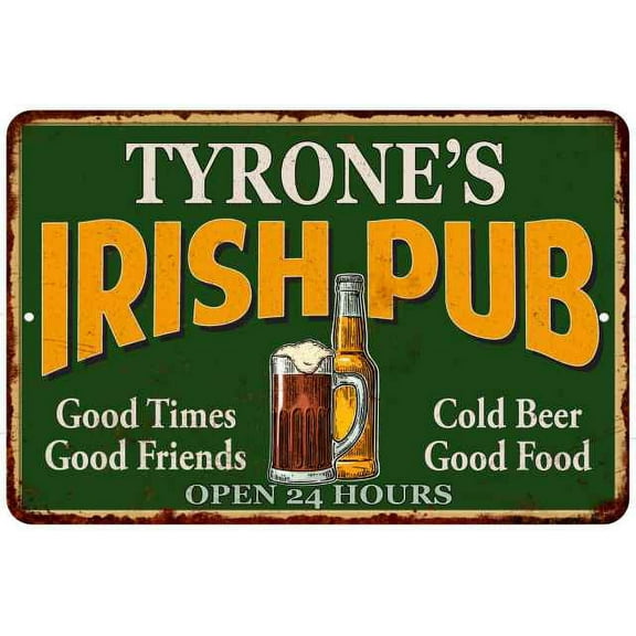 TYRONE'S Irish Pub Beer Metal Sign Bar Decor 8x12 108120013245