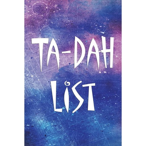 Ta-Dah List : Not your normal To-Do List - 6 x 9 - 100 Pages - Notebook - Purple Cloud (Paperback)